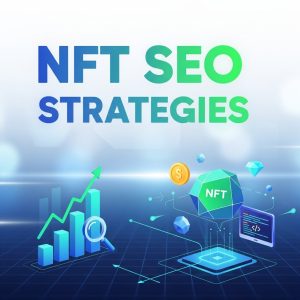 NFT SEO Strategies